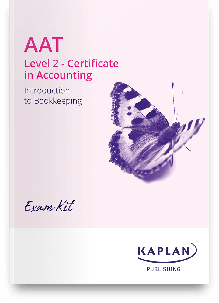 AAT Level 2 Introduction To Bookkeeping (ITBK) Exam Kit | Kaplan Learning